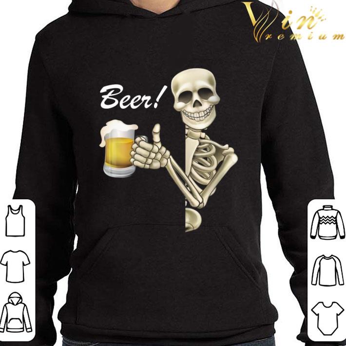 Skeleton Drink Beer shirt 1 Skeleton Drink Beer shirt