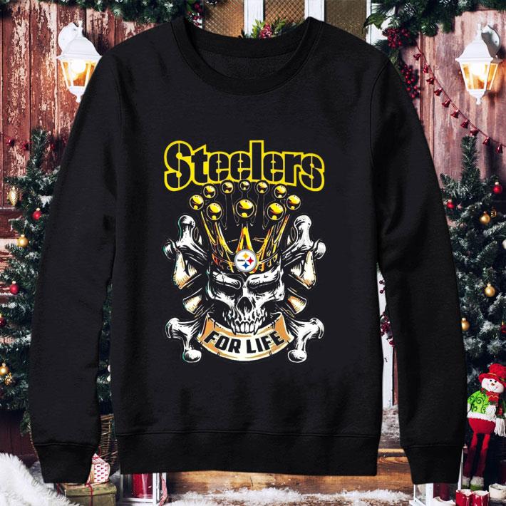 Hot Skull Pittsburgh Steelers For Life shirt