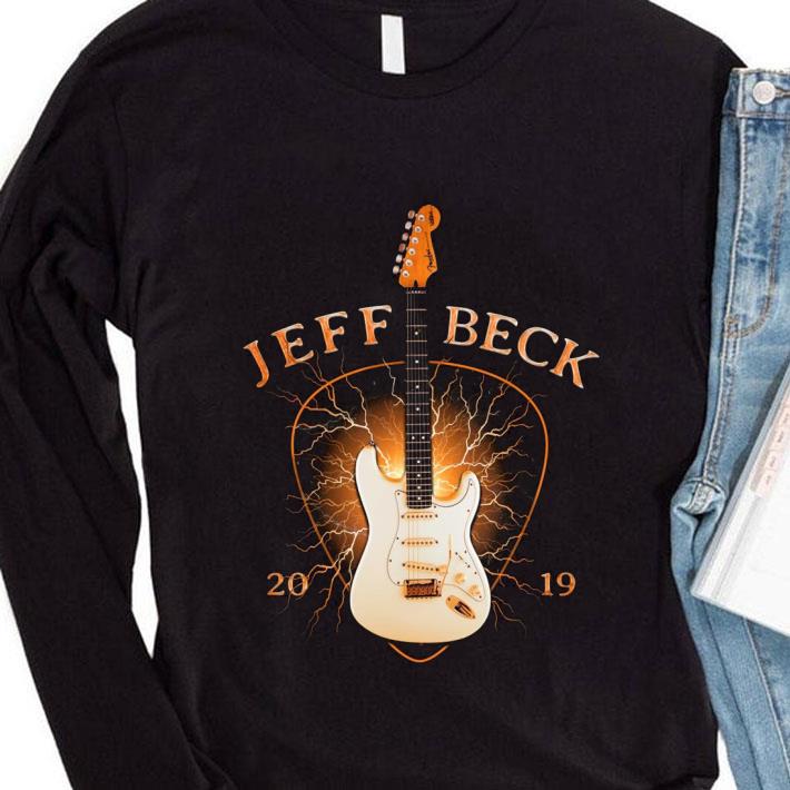 Funny Guitarist Jeff Beck 2019 shirt