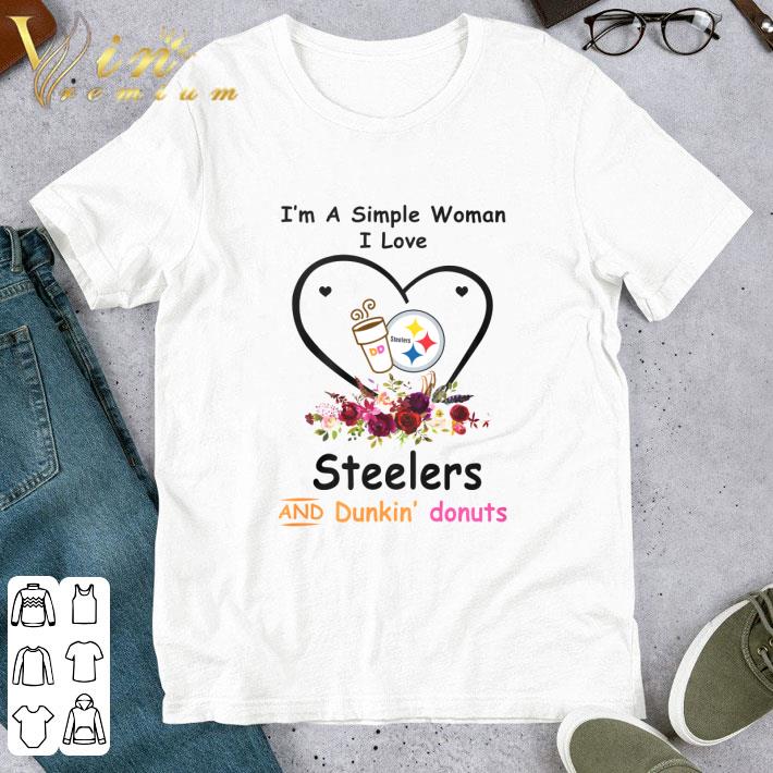 I'm A Simple Woman I Love Pittsburgh Steelers And Dunkin Donuts shirt 4