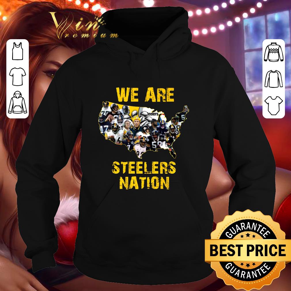 Official Pittsburgh Steelers We Are Steelers Nation shirt
