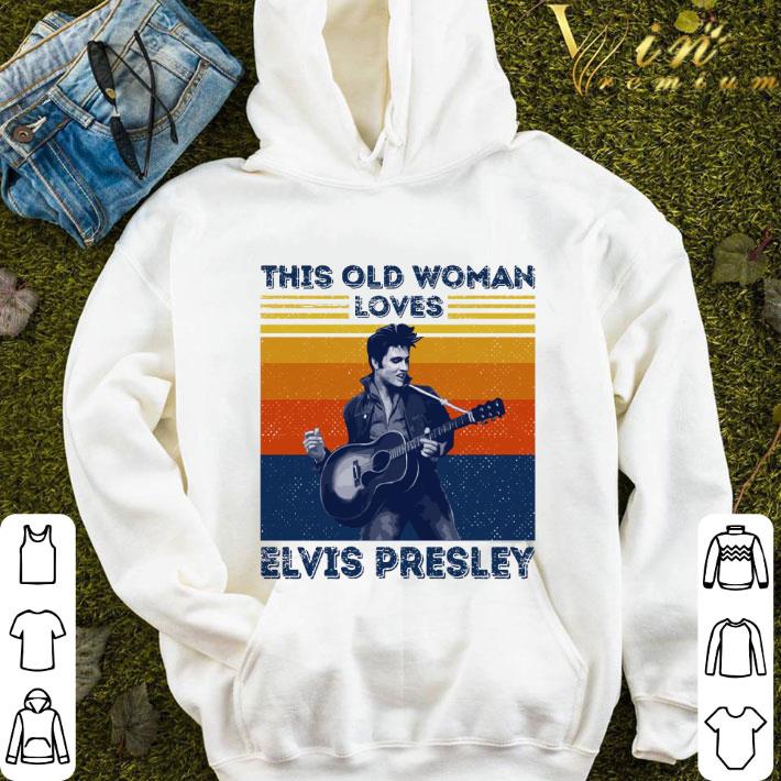 The King This Old Woman Loves Elvis Presley Vintage shirt 1 The King This Old Woman Loves Elvis Presley Vintage shirt