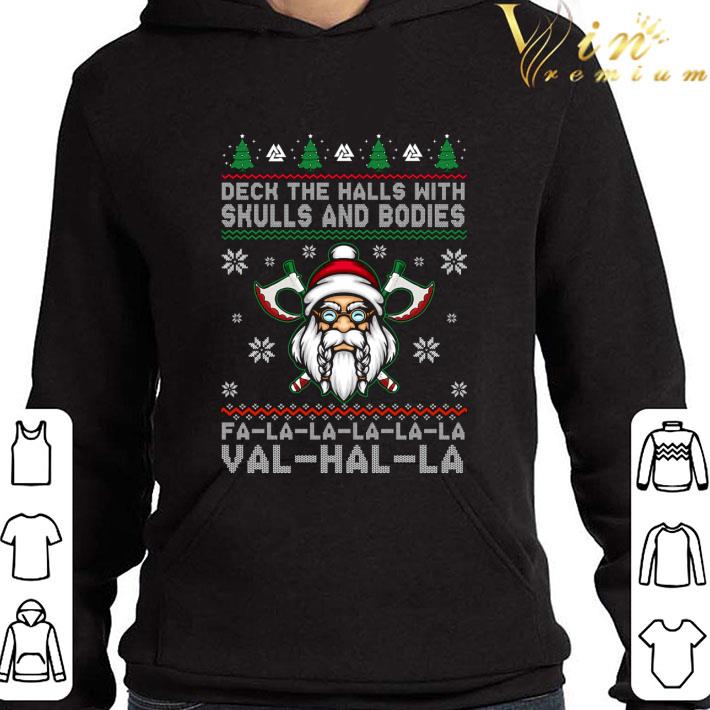 Viking Santa Deck The Halls With Skulls And Bodies fa-la-la-val-hal-la Ugly Christmas shirt