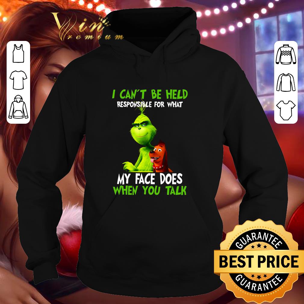 Awesome Grinch and Max i can't be held responsible for what my face does shirt