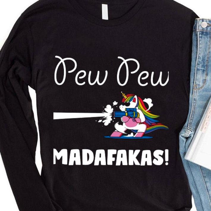 Premium Unicorn Pew Pew Madafakas shirt
