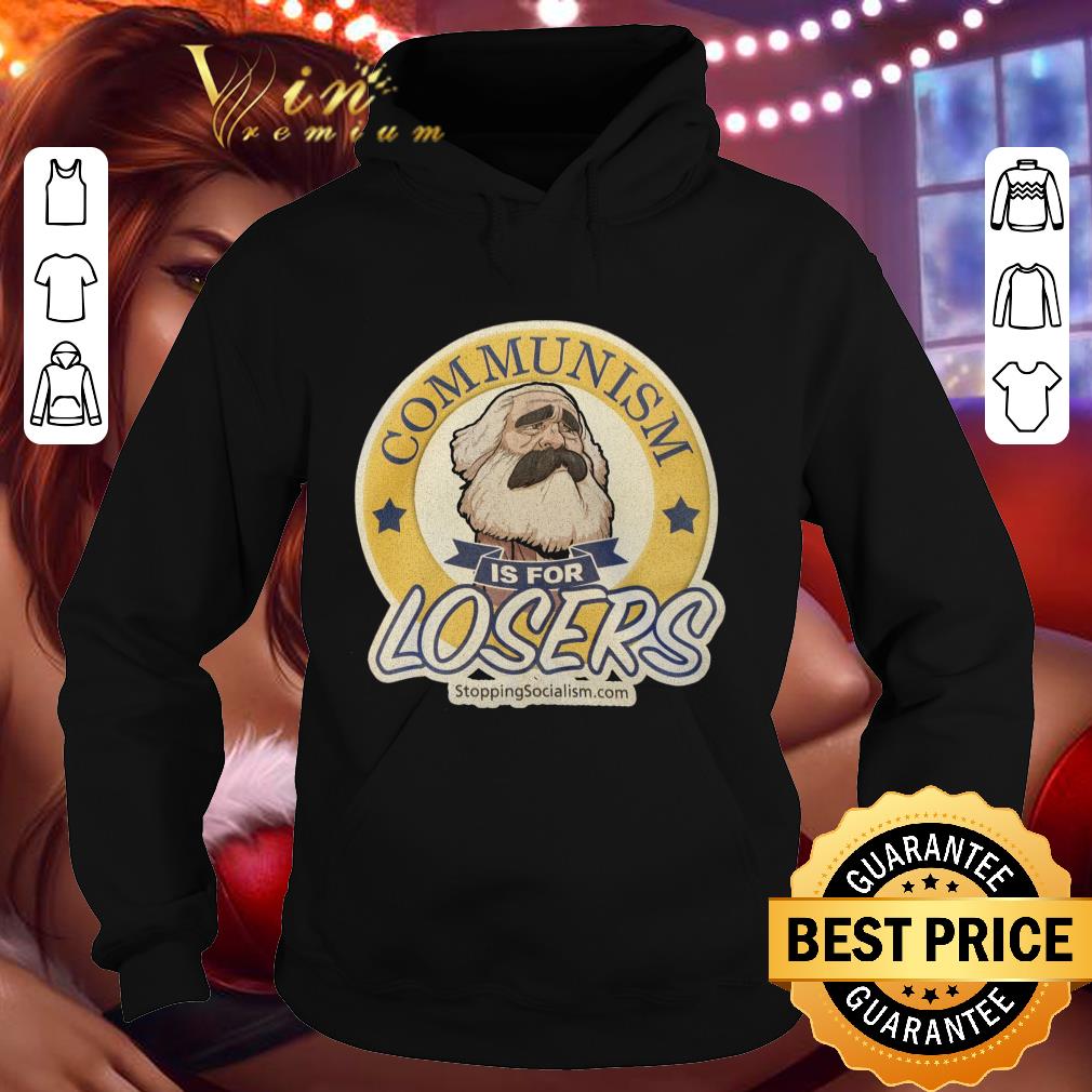 Premium Karl Marx Communism is for losers shirt 1 Premium Karl Marx Communism is for losers shirt