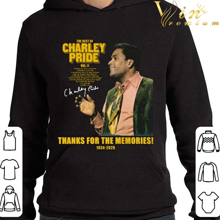 The Best Of Charley Pride Vol.11 Thanks For The Memories 1934-2020 shirt