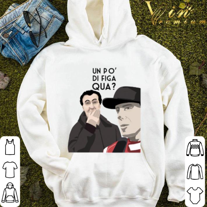 Un Po Di Figa Qua shirt 1 Un Po Di Figa Qua shirt