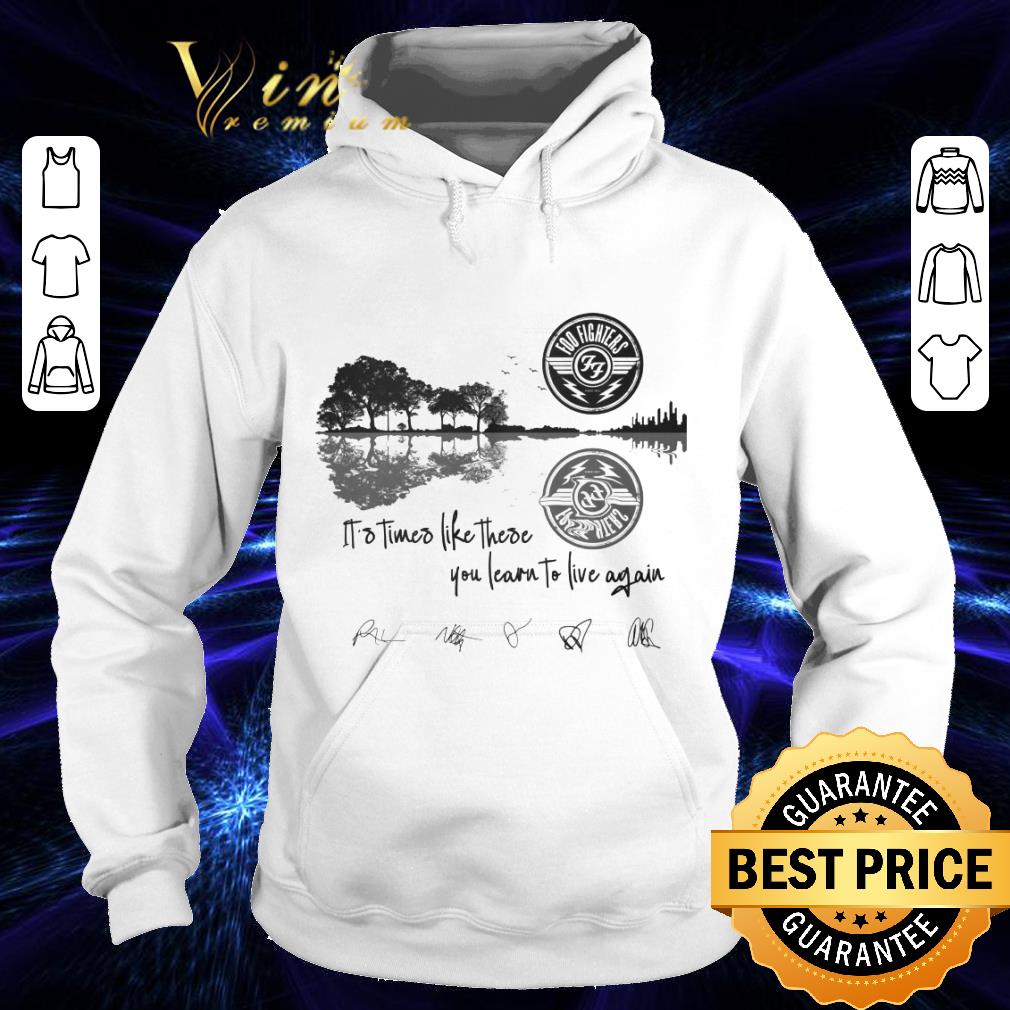 Premium Guitar Lake Foo Fighters Signatures Times Like These shirt 1 Premium Guitar Lake Foo Fighters Signatures Times Like These shirt