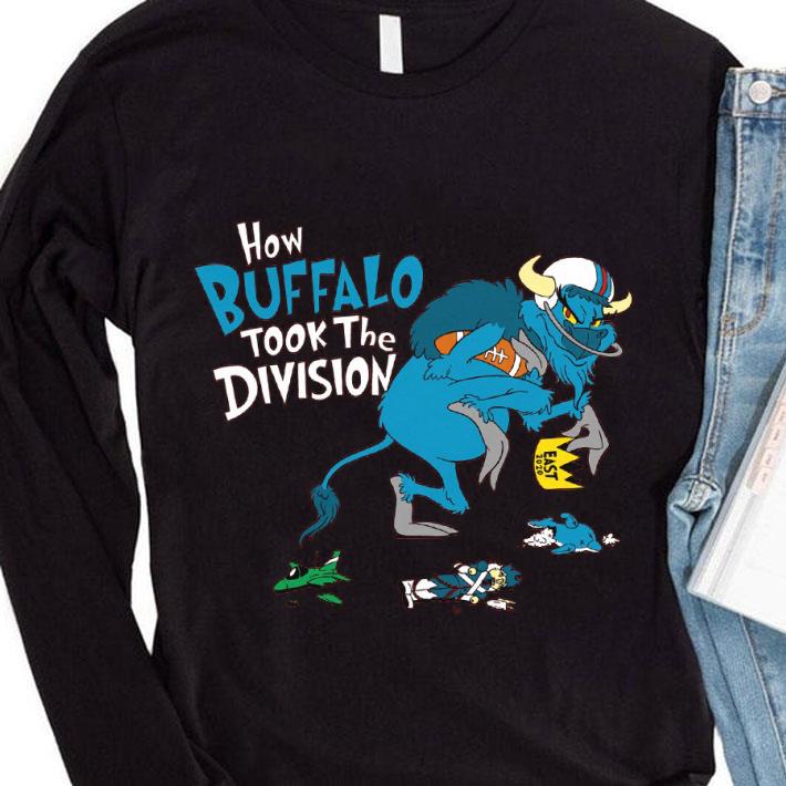 Original Buffalo Bills How Buffalo Took The Division East 2020 shirt 1 Original Buffalo Bills How Buffalo Took The Division East 2020 shirt