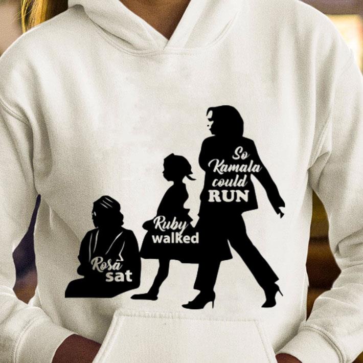 Official Kamala Harris Rosa Parks Sat Ruby Walked So Kamala Could Run shirt 1 Kamala Harris Rosa Parks Sat Ruby Walked So Kamala Could Run shirt