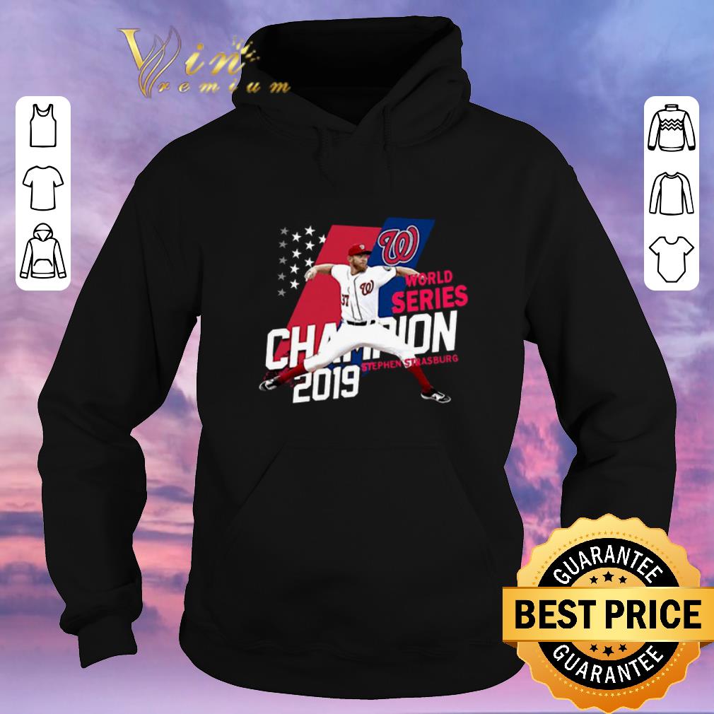 Official Stephen Strasburg Washington Nationals Champions 2019 shirt sweater Official Stephen Strasburg Washington Nationals Champions 2019 shirt sweater 4 - Official Stephen Strasburg Washington Nationals Champions 2019 shirt sweater