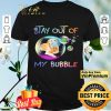 Golden Retriever stay out of my bubble Coronavirus shirt