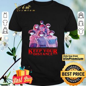 Strangerthings mask Keep Your Distance shirt