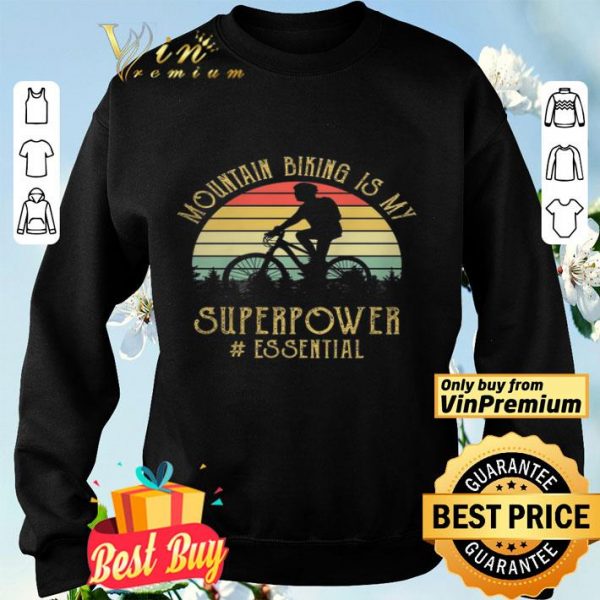 moutain biking is my superpower essential vintage shirt