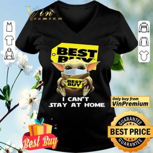 Baby Yoda Best Buy I can’t stay at home shirt