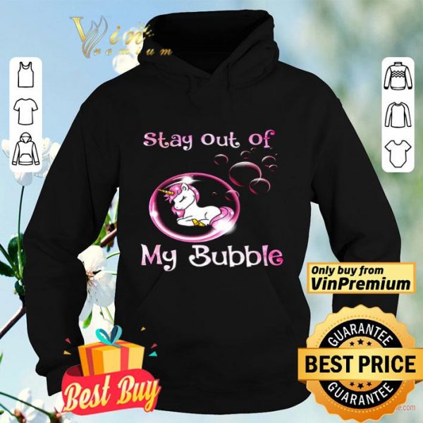 Stay out of my bubble Covid 19 Unicorn shirt
