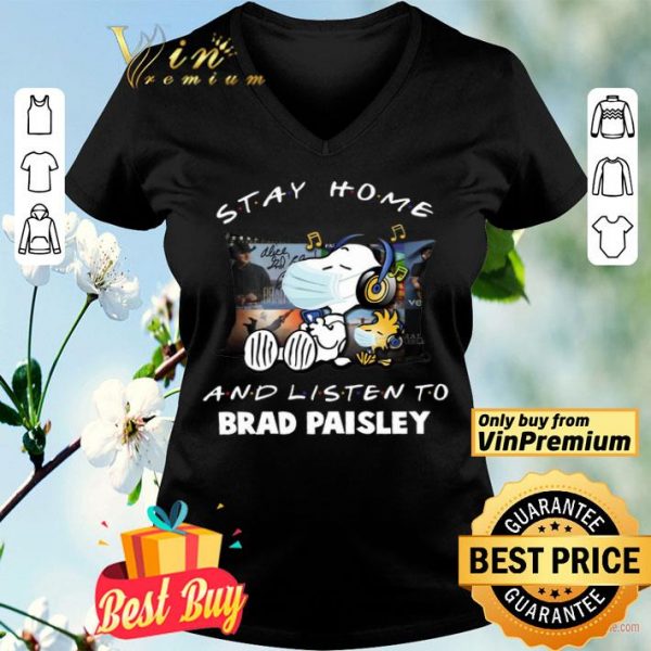 Snoopy Woodstock Mask Stay Home And Listen To Brad Paisley shirt