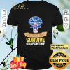 Pabst Blue Ribbon helping me survive quarantine shirt