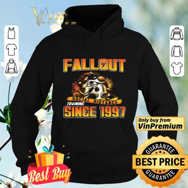 Fallout Social Distance Training Since 1997 shirt