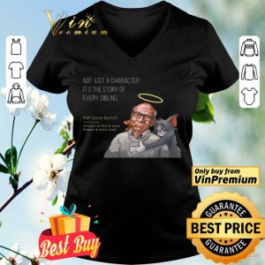 Not just a character it the story of every sibling RIP Gene Deitch 1924-2020 shirt
