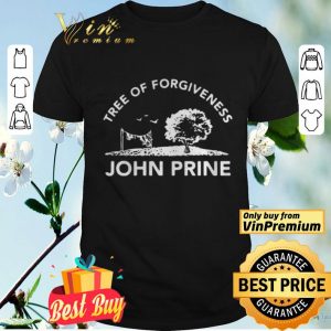 Tree Of Forgiveness John Prine shirt