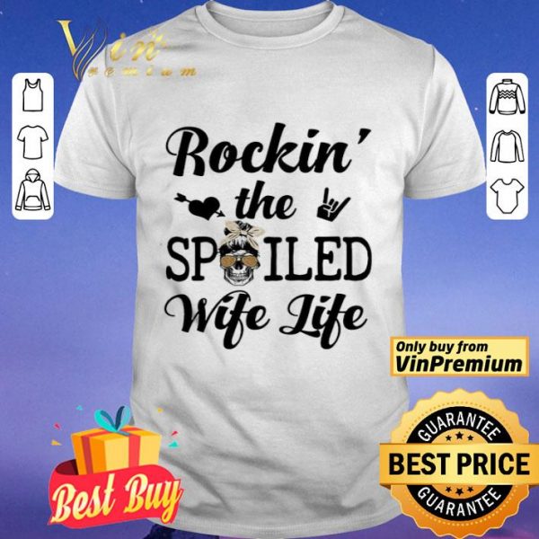 Skull Leopard Rockin The Spoiled Wife Life shirt
