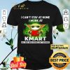 Baby Yoda I can’t stay at home I work at Kmart we fight when others can’t anymore shirt