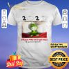 Grinch wearing mask 2020 the year when shit got real #quarantined shirt