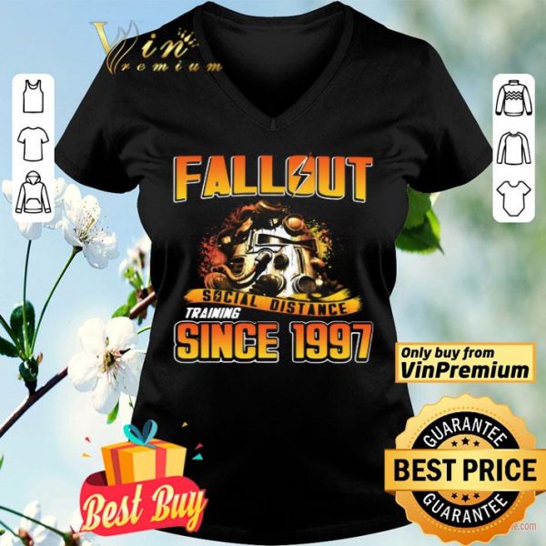 Fallout Social Distance Training Since 1997 shirt
