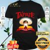 Tapate la pinche boca cabronavirus shirt