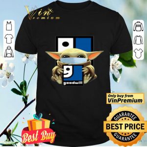Baby Yoda Mask Hug Goodwill shirt