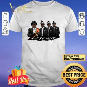 Coffin Dance Memes Compilation You're Next shirt