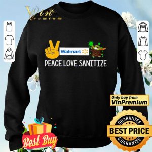 Walmart Peace love sanitize and Baby Yoda shirt