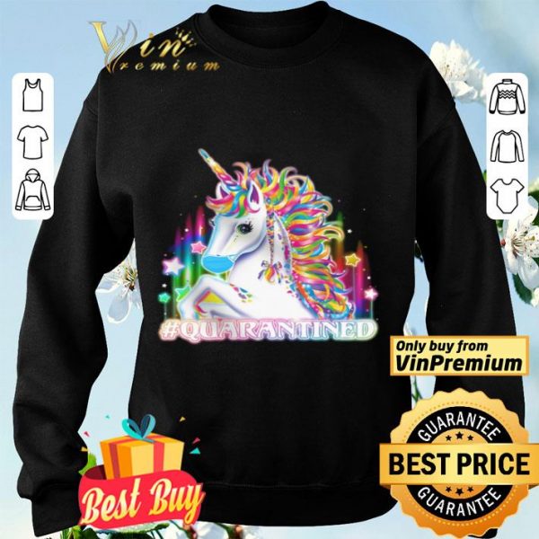 Unicorn Quarantined shirt