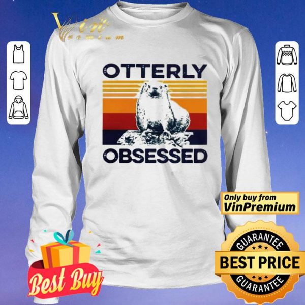 Vintage Otterly Obsessed Special Version shirt