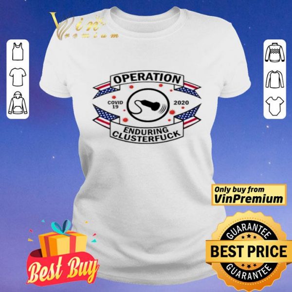 Diagnostic Medical Sonographer operation enduring clusterfuck shirt