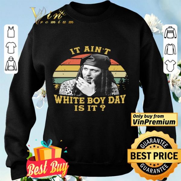 Drexl Spivey True Romance It ain’t white boy day is it vintage shirt