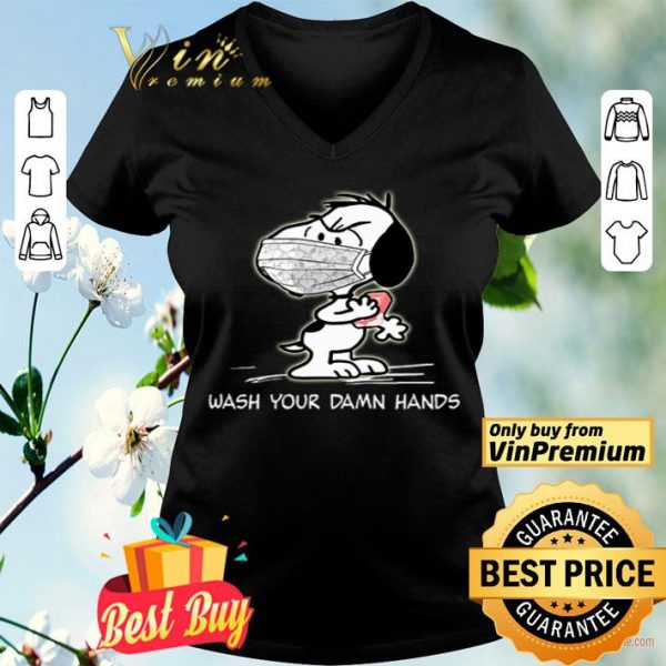 Snoopy wearing mask wash your damn hands shirt