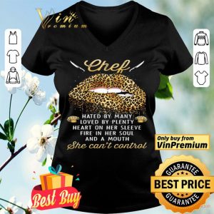 Lips Leopard Chef Hated By Many Loved By Plenty Heart On Her Sleeve shirt