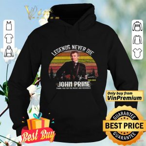 John Prine Signature 1946 2020 Legends Never Die Thank You For The Music shirt