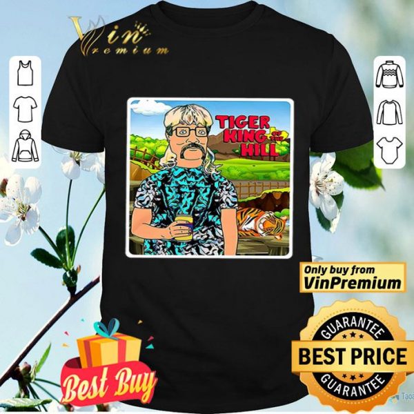 Tiger King of the Hill Joe Exotic shirt