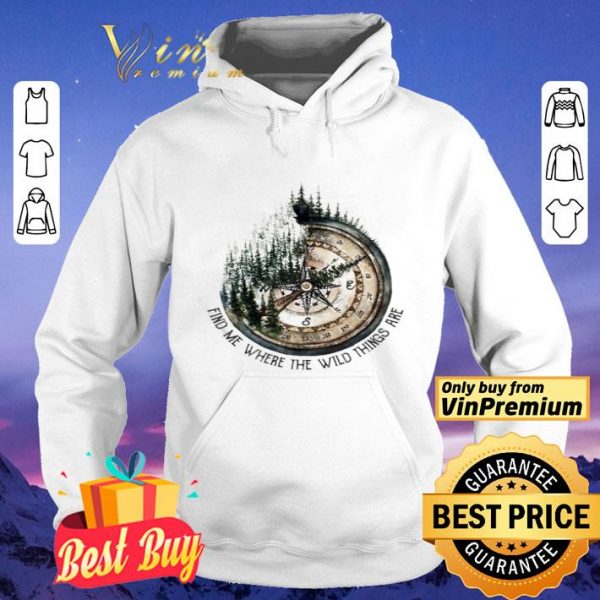 Compass jungle find me where the wild things are shirt