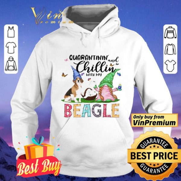 Dog Gnomies Paper Toilet Hand Wash Quarantinin And Chillin with my beagle shirt