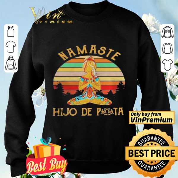 Yoga Namaste hijo De puta Vintage sunset shirt