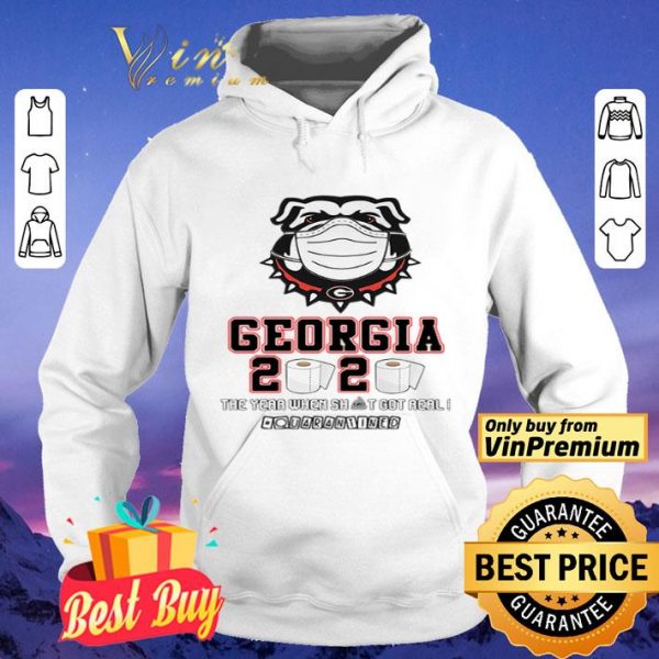 Georgia Bulldogs 2020 the year when shit got real quarantined toilet paper shirt