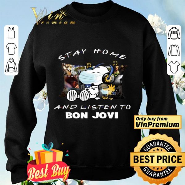 Snoopy Woodstock Mask Stay Home And Listen To Bon Jovi shirt