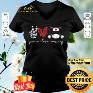 Peace love and nursing shirt