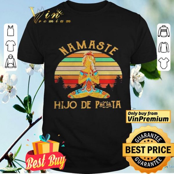 Yoga Namaste hijo De puta Vintage sunset shirt