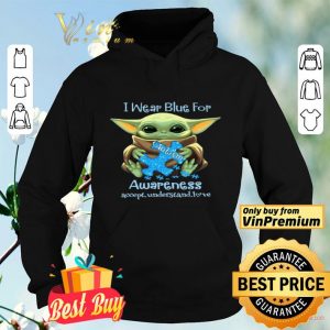 Baby Yoda I Wear Blue For Autism Awareness Accept Understand Love shirt